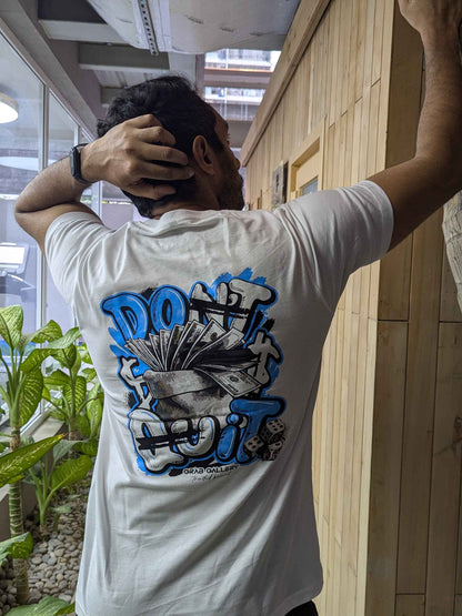 Don't Quit Motivational T-Shirt